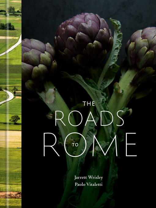 Title details for The Roads to Rome by Jarrett Wrisley - Wait list